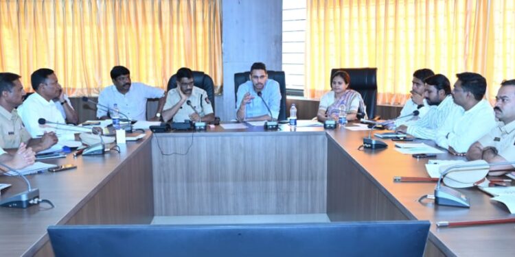 पंतप्रधान यांच्या दौऱ्याच्या यशस्वीतेसाठी प्रत्येक शासकीय विभागाने समन्वय ठेवून काम करावे–जिल्हाधिकारी कुमार आशीर्वाद